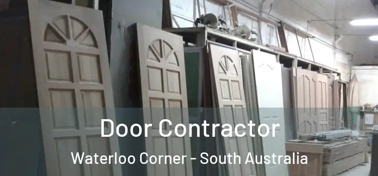 Door Contractor Waterloo Corner - South Australia