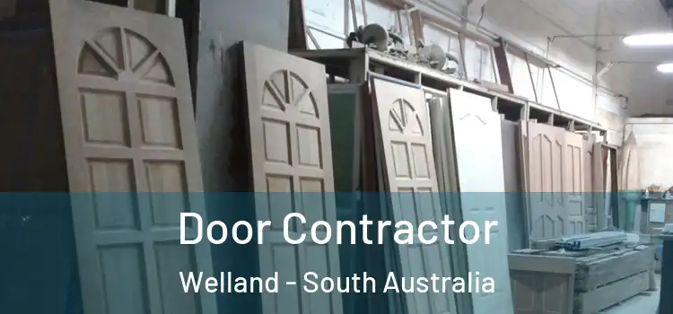 Door Contractor Welland - South Australia