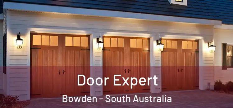 Door Expert Bowden - South Australia