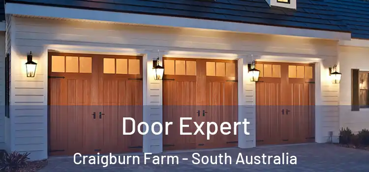Door Expert Craigburn Farm - South Australia