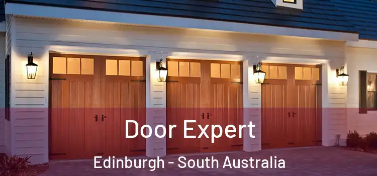 Door Expert Edinburgh - South Australia
