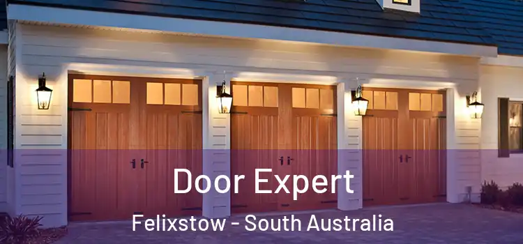 Door Expert Felixstow - South Australia