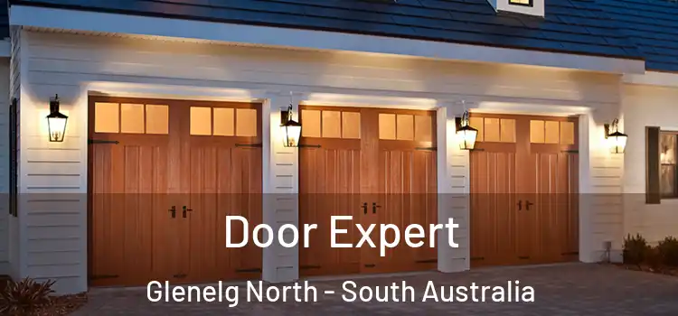 Door Expert Glenelg North - South Australia