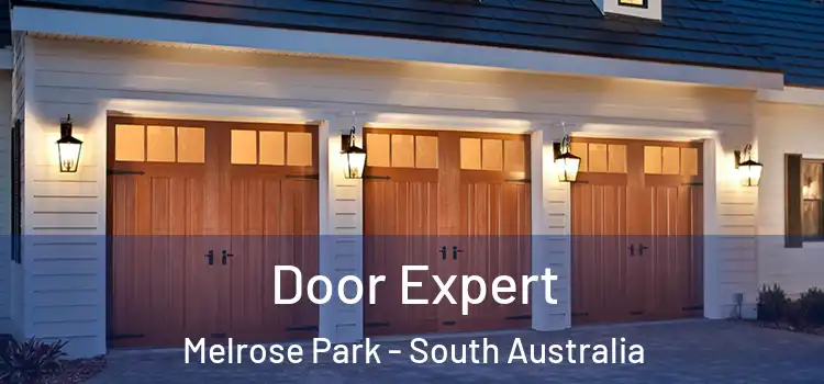 Door Expert Melrose Park - South Australia
