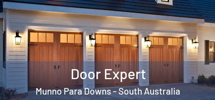 Door Expert Munno Para Downs - South Australia