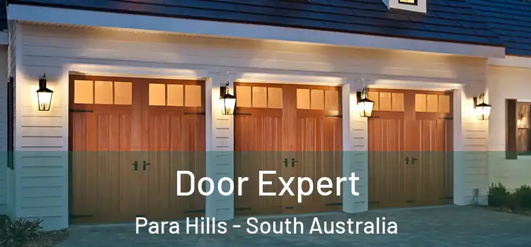 Door Expert Para Hills - South Australia