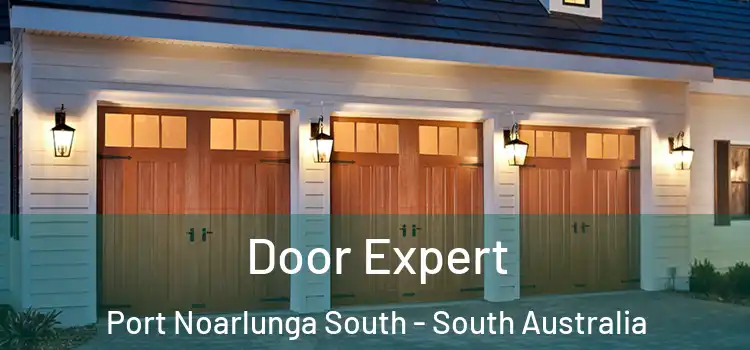 Door Expert Port Noarlunga South - South Australia