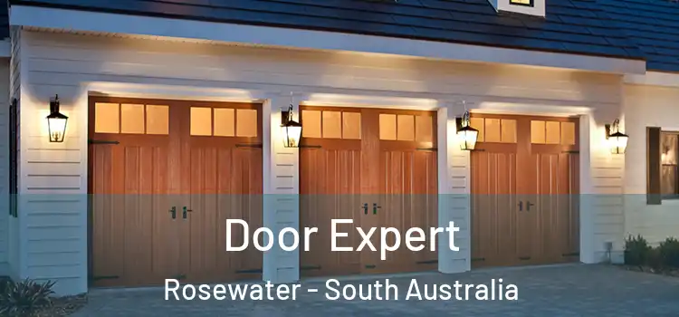 Door Expert Rosewater - South Australia