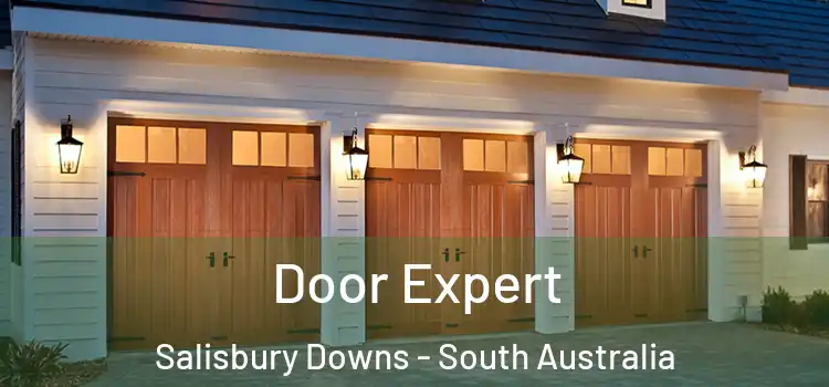 Door Expert Salisbury Downs - South Australia
