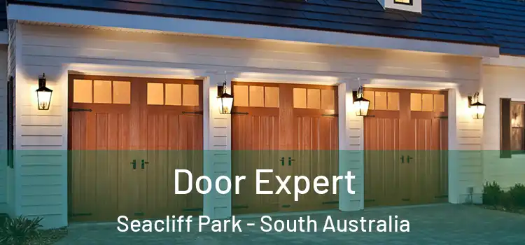 Door Expert Seacliff Park - South Australia