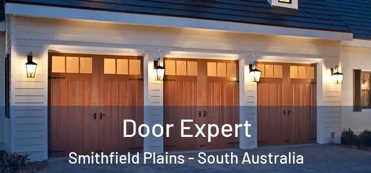 Door Expert Smithfield Plains - South Australia