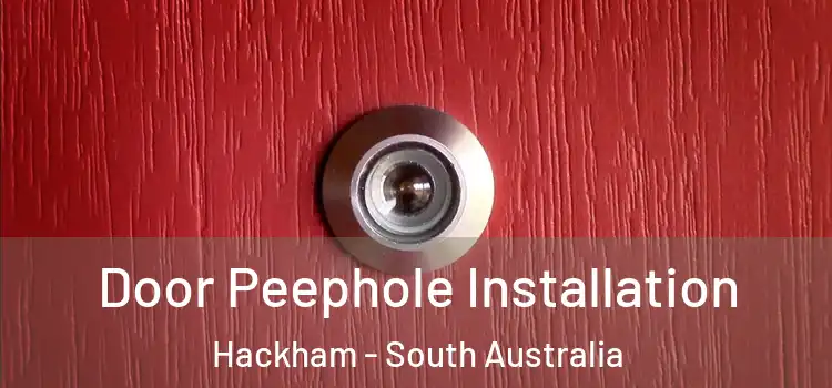Door Peephole Installation Hackham - South Australia