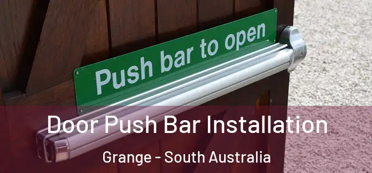 Door Push Bar Installation Grange - South Australia