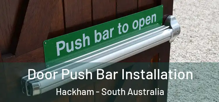 Door Push Bar Installation Hackham - South Australia