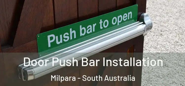 Door Push Bar Installation Milpara - South Australia