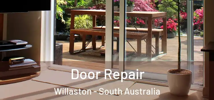 Door Repair Willaston - South Australia