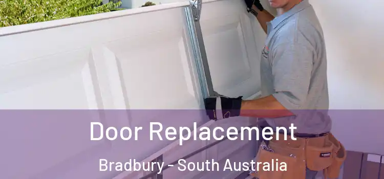 Door Replacement Bradbury - South Australia