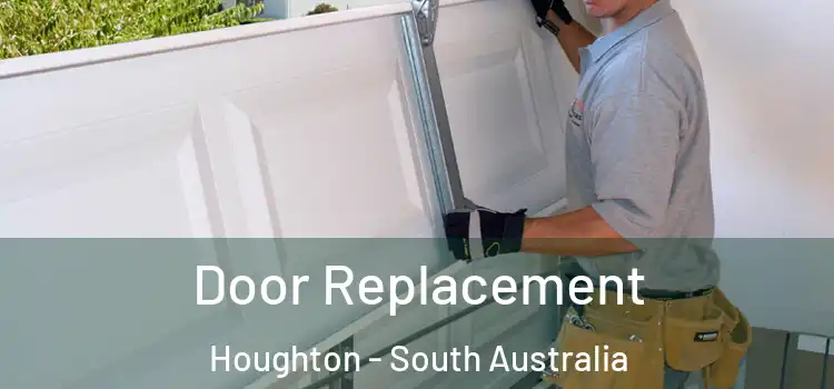 Door Replacement Houghton - South Australia