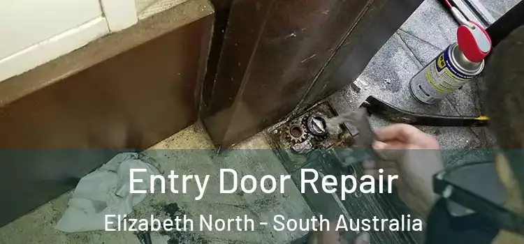 Entry Door Repair Elizabeth North - South Australia
