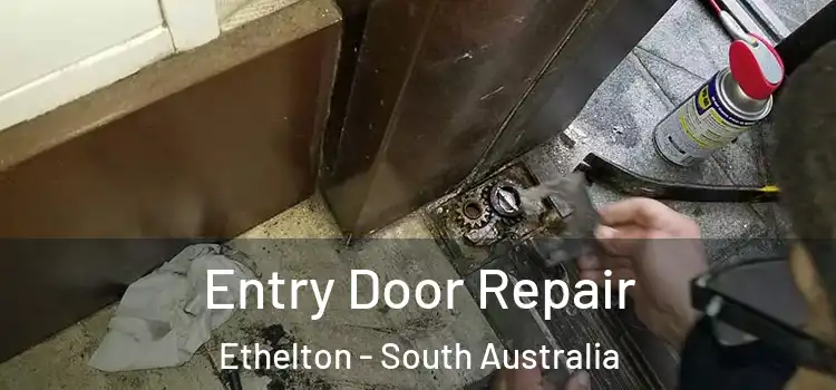 Entry Door Repair Ethelton - South Australia