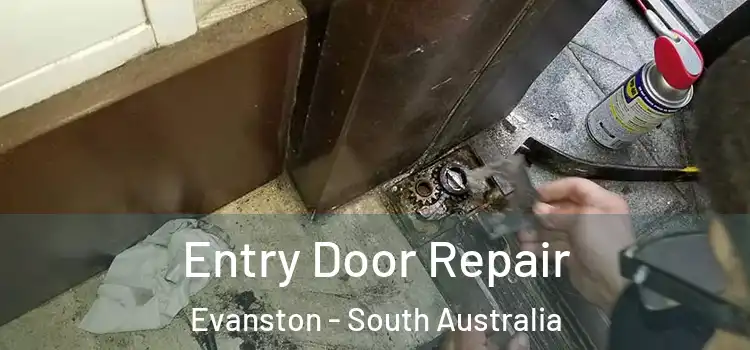 Entry Door Repair Evanston - South Australia