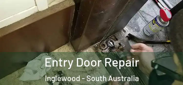 Entry Door Repair Inglewood - South Australia