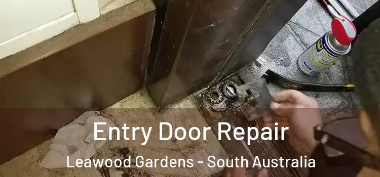 Entry Door Repair Leawood Gardens - South Australia