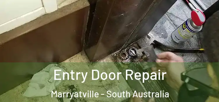 Entry Door Repair Marryatville - South Australia