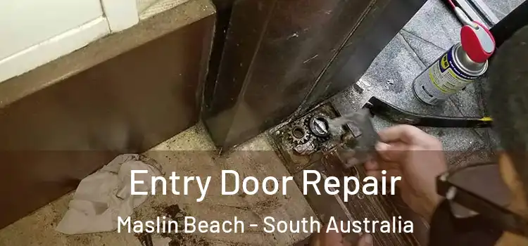 Entry Door Repair Maslin Beach - South Australia