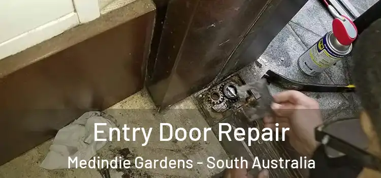 Entry Door Repair Medindie Gardens - South Australia