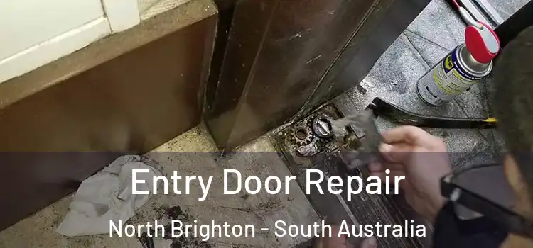 Entry Door Repair North Brighton - South Australia