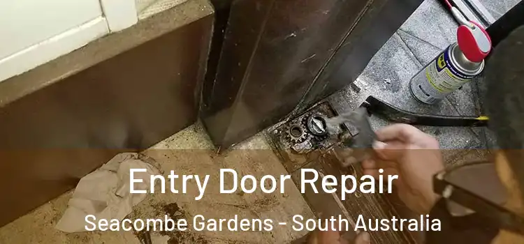 Entry Door Repair Seacombe Gardens - South Australia
