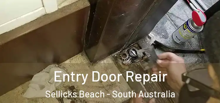 Entry Door Repair Sellicks Beach - South Australia