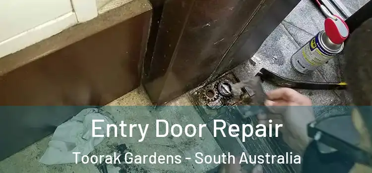Entry Door Repair Toorak Gardens - South Australia