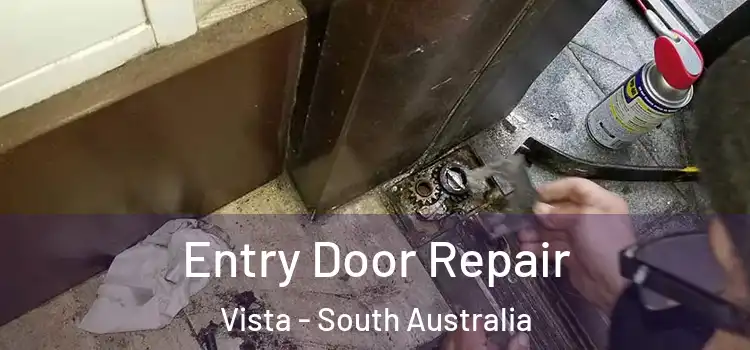 Entry Door Repair Vista - South Australia