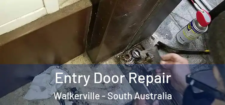 Entry Door Repair Walkerville - South Australia
