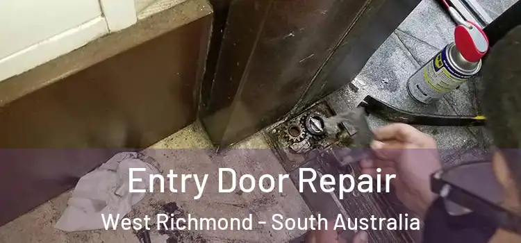 Entry Door Repair West Richmond - South Australia