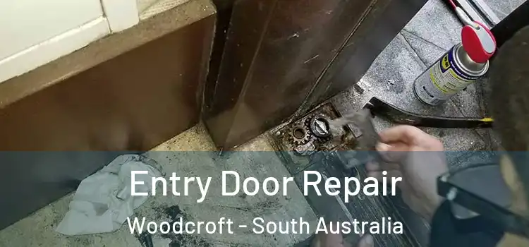 Entry Door Repair Woodcroft - South Australia