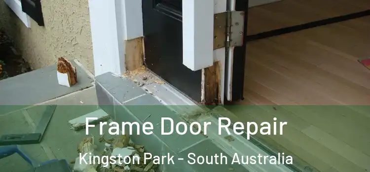 Frame Door Repair Kingston Park - South Australia