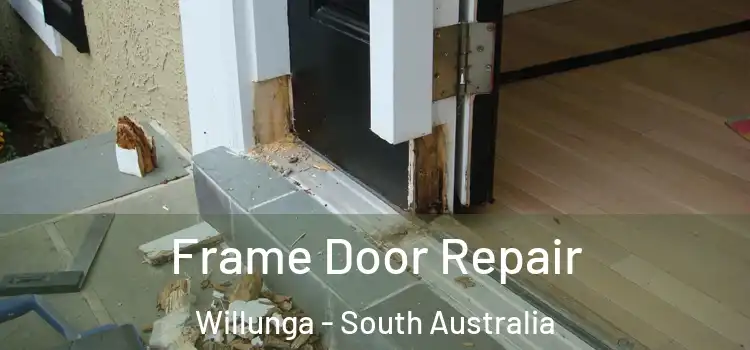 Frame Door Repair Willunga - South Australia