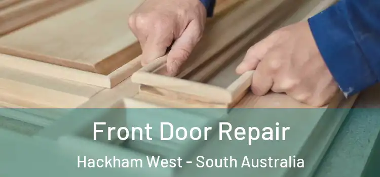 Front Door Repair Hackham West - South Australia
