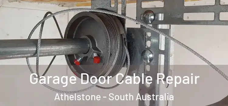 Garage Door Cable Repair Athelstone - South Australia