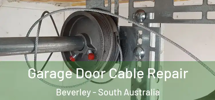 Garage Door Cable Repair Beverley - South Australia