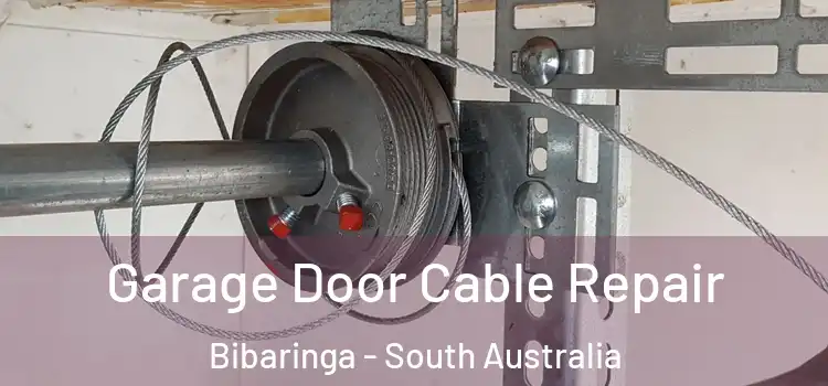 Garage Door Cable Repair Bibaringa - South Australia