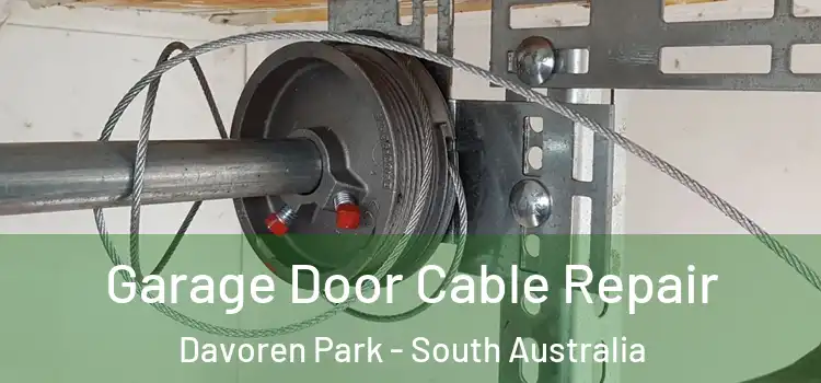 Garage Door Cable Repair Davoren Park - South Australia