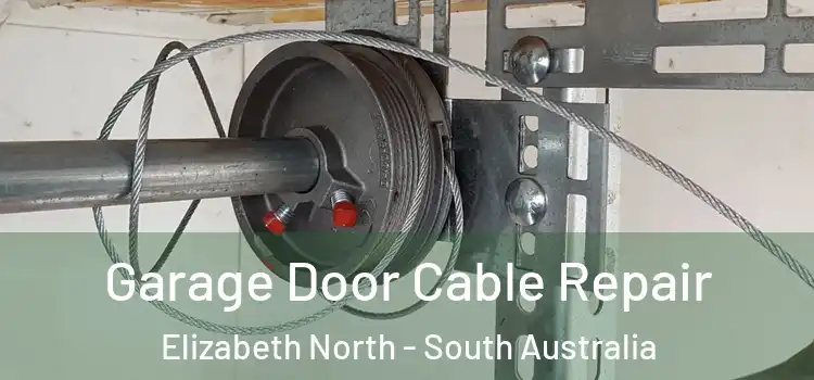 Garage Door Cable Repair Elizabeth North - South Australia
