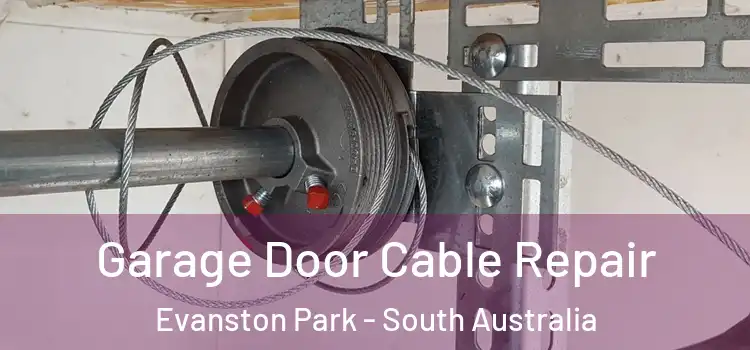 Garage Door Cable Repair Evanston Park - South Australia