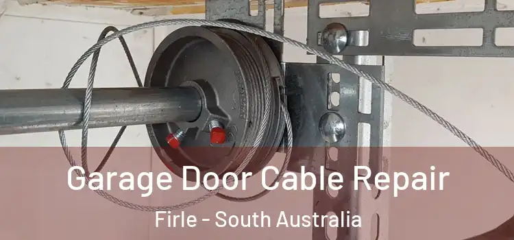 Garage Door Cable Repair Firle - South Australia