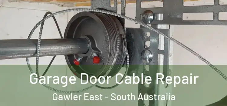 Garage Door Cable Repair Gawler East - South Australia