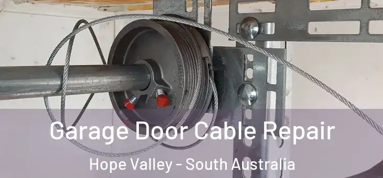 Garage Door Cable Repair Hope Valley - South Australia